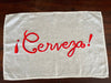 Hand Embroidered Cerveza Tea Towel